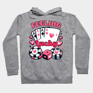 Feeling Lucky Hoodie